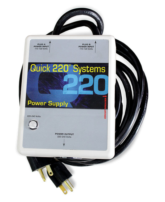 Quick 220 Systems Power Supply